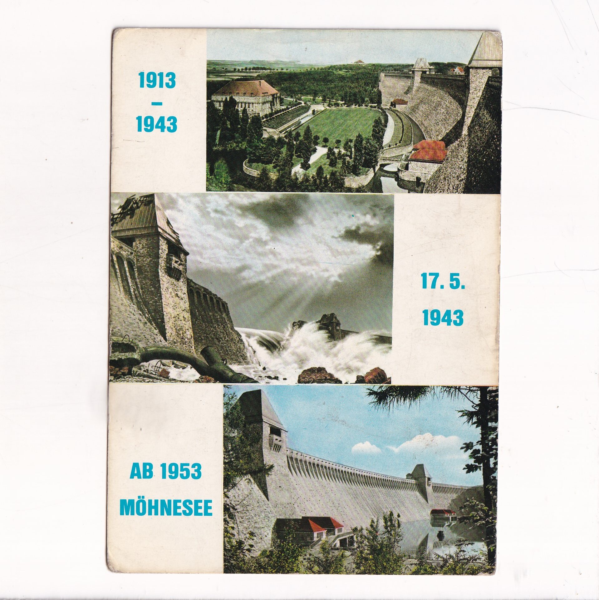 NIEMCY MOHNESSE ZAPORA 1913-1943-1953 WIDOKÓWKA A16563