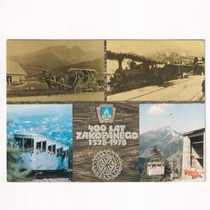 HANNA BALICKA-FRIBES ZAKOPANE 400 LAT ZAKOPANEGO 1578-1978 WIDOKÓWKA A39871