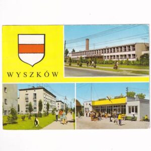 WYSZKÓW TECHNIKUM DRZEWNE ULICA PROSTA DWORZEC PKS HERB WIDOKÓWKA A40309